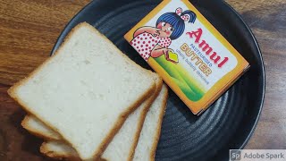 Bread और Butter की नई 2 Minute Recipe  Crispy Perfect Evening TeaTime Snack with Bread n AmulButter [upl. by Dulcy]