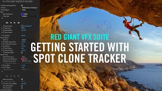 Getting Started with Spot Clone Tracker  Red Giant VFX Suite [upl. by Anatole]