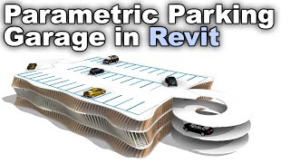 Parametric Parking Garage in Revit Tutorial [upl. by Felder]