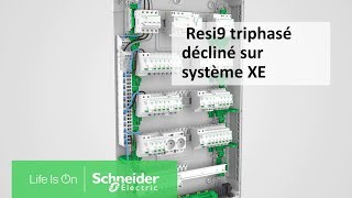 Tutoriel Resi9  Triphasé décliné sur la technologie embrochable XE  Schneider Electric France [upl. by Branca]