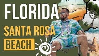 Should You Live in Santa Rosa Beach Florida [upl. by Atekihs]