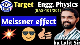 Unit 5th L52  Meissner effect  Engg Physics by Lalit sir superconductor nano aktu meissner [upl. by Mata]