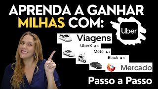 Aprenda a ganhar milhas com o UBER [upl. by Okuy995]