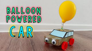 How to Make Balloon Powered Car  SCIENCE PROJECT  DIY Balloon Car [upl. by Gundry]