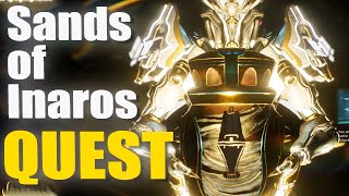 SANDS OF INAROS WITH INAROS PRIME  BARO KITEER QUEST  Warframe [upl. by Nylicaj]