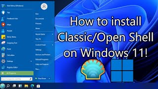 How to install ClassicOpen Shell on Windows 11 [upl. by Vallonia59]