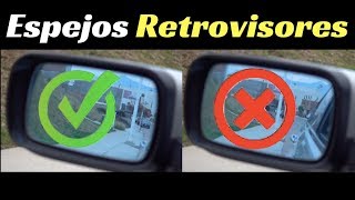 ESPEJOS RETROVISORES Cómo alinearlos para evitar el punto ciego Velocidad Total [upl. by Gurney477]