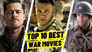 Top 10 BEST WAR movies to watch [upl. by Yruy]