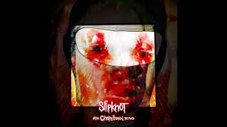 Slipknot The Chapeltown RagInstrumental [upl. by Onimixam]