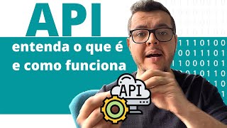 O QUE É UMA API ENTENDA DE UMA VEZ POR TODAS [upl. by Scharff]