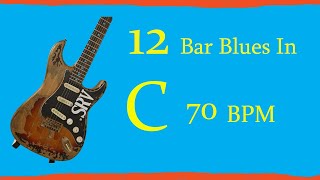 Guitar Backing Track  C 12Bar Blues 70 bpm [upl. by Allain860]