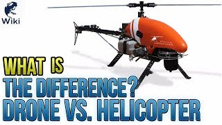 Drone Vs Helicopter  What Is The Difference [upl. by Ahseym]