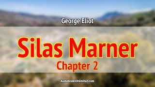 Silas Marner Audiobook Chapter 2 with subtitles [upl. by Healey]