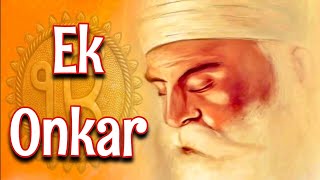 Ek Onkar Satnam Karta Purakh Full Song  Mool Mantra Simran  Ik Onkar  Shabad Gurbani 2021 [upl. by Nahtnaoj]