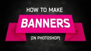 Photoshop Tutorial Banners and Ribbons [upl. by Kcirddot889]