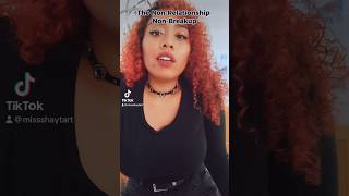 The NonRelationship NonBreakup situationship breakingup funnyshorts datingproblems [upl. by Lewis]