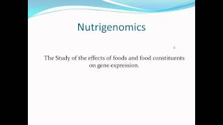 Nutrigenomics  The Role Nutrition Plays in Genetics [upl. by Lamag]