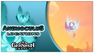 All Anemoculus Locations ✦ GENSHIN IMPACT [upl. by Eniamert943]