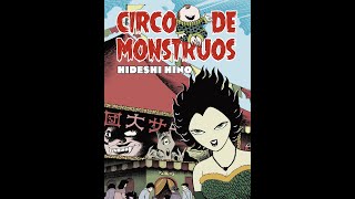 Freakyonline 113 Circo de monstruos Hideshi Hino [upl. by Remington]