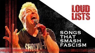 10 Powerful Songs That Smash Fascism [upl. by Henni]