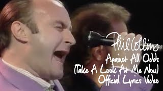 Phil Collins  Against All Odds Take A Look At Me Now Official lyric video [upl. by Luann]