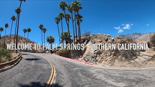 PALM SPRINGS  PALM DESERT SOUTHERN CALIFORNIA 4K DRIVE TOUR [upl. by Richarda]