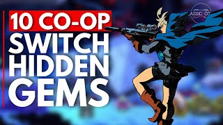 10 Nintendo Switch Coop Hidden Gems [upl. by Killigrew]