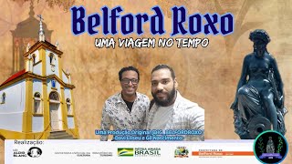 Belford Roxo  Uma Viagem No Tempo [upl. by Schaumberger]