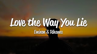 Eminem  Love The Way You Lie Lyrics ft Rihanna [upl. by Hinckley]