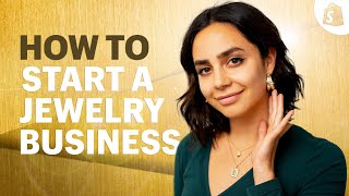 How To Start A Successful Jewelry Business No Experience Required [upl. by Hamfurd]