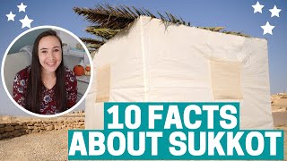 10 FACTS ABOUT SUKKOT [upl. by Sum]