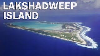 Know Lakshadweep Island  Learn its Geography Economic amp Strategic Importance [upl. by Carvey943]