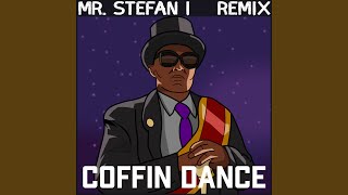 Coffin Dance Remix [upl. by Jarrell]