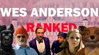 The Definitive Wes Anderson Rankings [upl. by Eriam]