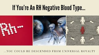 If You’re An RH Negative Blood Type You Could Be Descended From Universal Royalty [upl. by Orlanta255]