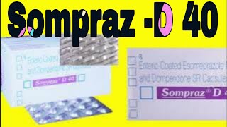 Sompraz D 40  Esomeprazole Magnesium and Domperidone SR Capsules Uses in Hindi [upl. by Schwartz]