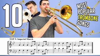 TOP 10 MOST POPULAR TROMBONE SONGS with Sheet Music  Notes [upl. by Akcimahs]