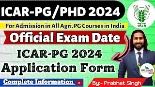 ICAR 2024 Exam Date Official 🔥  ICAR PGPHD 2024  ICAR PG 2024 Application Form  ICAR PGJRF 2024 [upl. by Neehahs173]