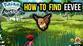 Eevee Location in Pokemon Legends Arceus [upl. by Queen]