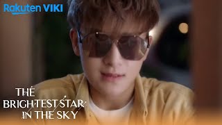 The Brightest Star in the Sky  EP16  Uninvited Guest [upl. by Byron929]