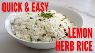 Quick and Easy Lemon Herb Rice [upl. by Eidnarb]