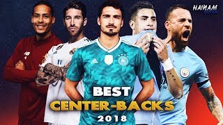 Best Football Defenders In The World  Centre Backs  2018 HD [upl. by Mott]