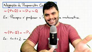 ðŸ§ EQUIVALÃŠNCIAS LÃ“GICAS E NEGAÃ‡ÃƒO DE PROPOSIÃ‡ÃƒO COMPOSTA  Curso de RLM  Aula 09 [upl. by Germain]