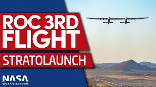 Stratolaunch Test Flight 3  Worlds Largest Aircraft By Wingspan [upl. by Philina]