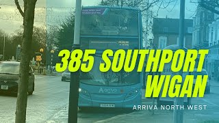 Full route 385 Southport to Wigan Arriva north west [upl. by Ecaj]