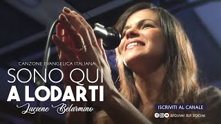 Canzone Evangelica Italiana  Vim para Adorarte   Luciene Belarmino [upl. by Eidnar]