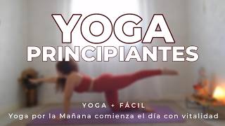 YOGA por la MAÑANA✨ Comienza el Día con vitalidad enfocado en movimientos suaves 🧘🏻‍♀️ [upl. by Norry]