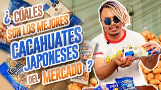 ¿CUÁLES SON LOS MEJORES CACAHUATES JAPONESES DEL MERCADO  Lalo Elizarrarás [upl. by Viehmann]