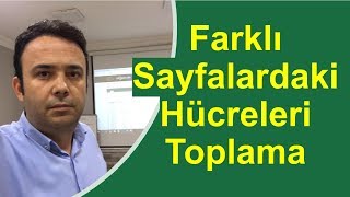 Excel Farklı Sayfalardaki Hücreleri Toplama 039video  Ömer BAĞCI [upl. by Butler]