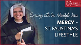 quotMercy – St Faustina’s Lifestyle” — Sr Gaudia Skass OLM  May 22 2018 [upl. by Boynton]